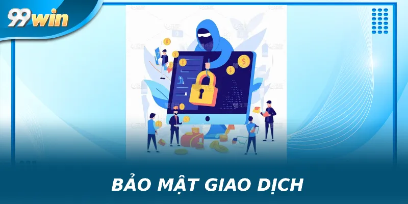 Biện pháp bảo mật giao dịch nạp tiền