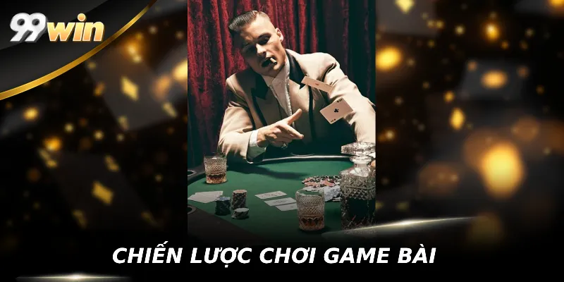 Chiến lược chơi game bài