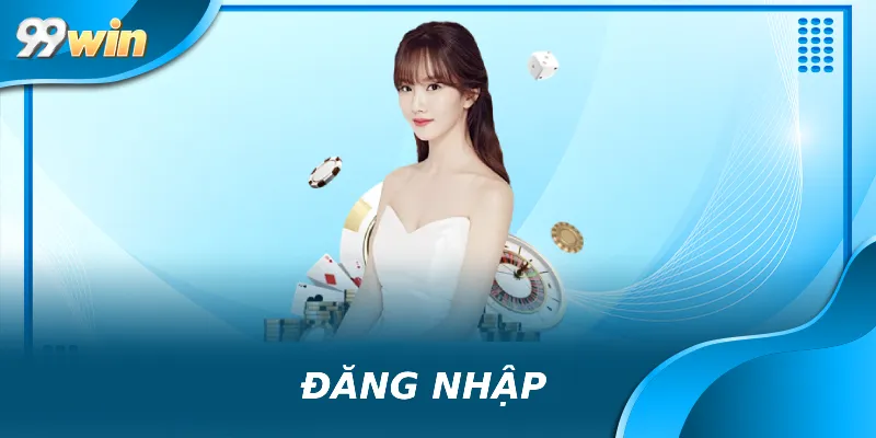 Quá trình đăng nhập 99win